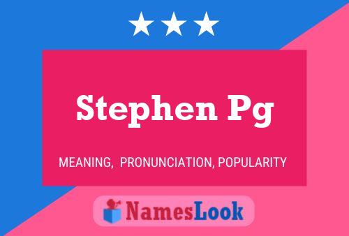 Stephen Pg Namensposter