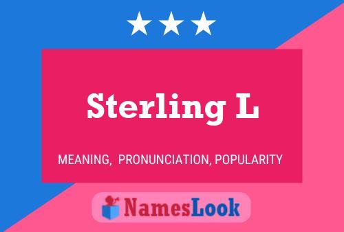 Sterling L Namensposter