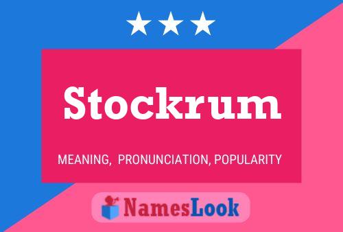 Stockrum Namensposter