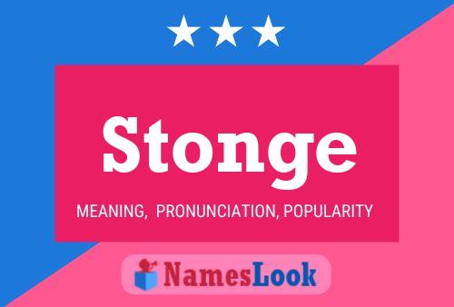 Stonge Namensposter