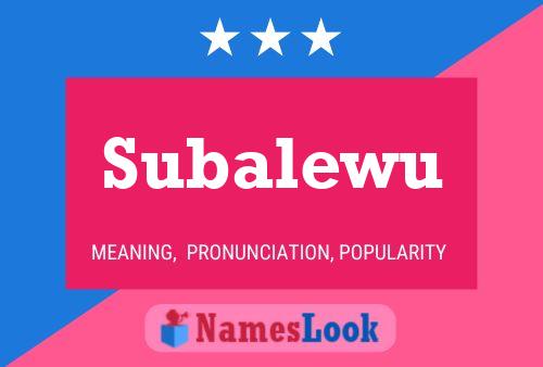 Subalewu Namensposter