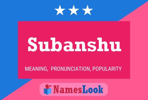 Subanshu Namensposter