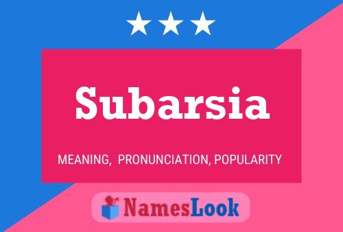 Subarsia Namensposter