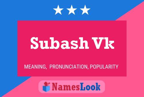 Subash Vk Namensposter