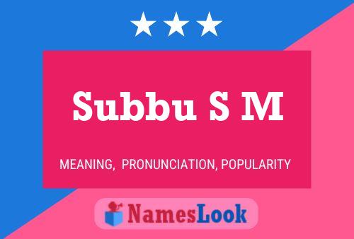 Subbu S M Namensposter