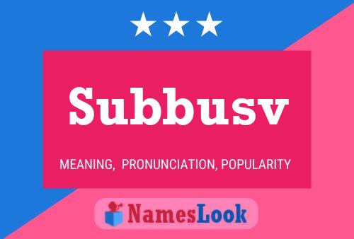 Subbusv Namensposter