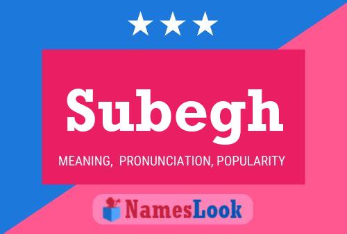 Subegh Namensposter