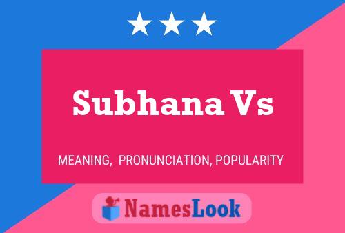 Subhana Vs Namensposter