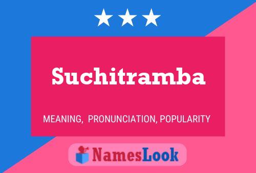 Suchitramba Namensposter