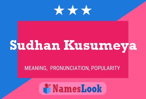 Sudhan Kusumeya Namensposter