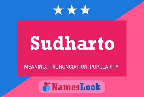 Sudharto Namensposter