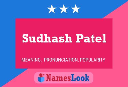 Sudhash Patel Namensposter