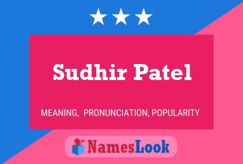 Sudhir Patel Namensposter