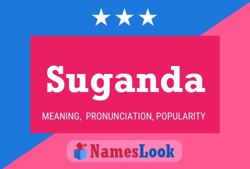 Suganda Namensposter