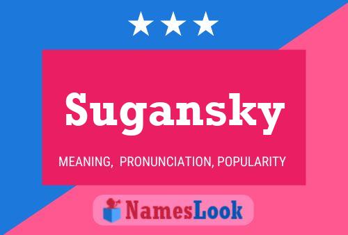 Sugansky Namensposter