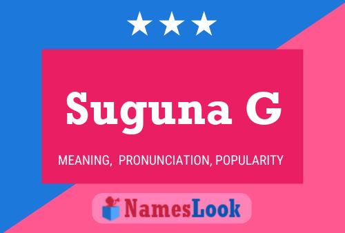 Suguna G Namensposter