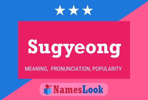 Sugyeong Namensposter