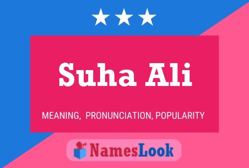 Suha Ali Namensposter