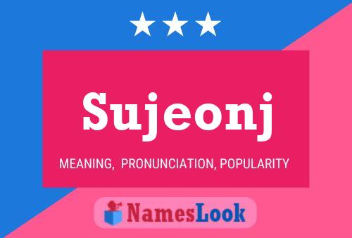 Sujeonj Namensposter