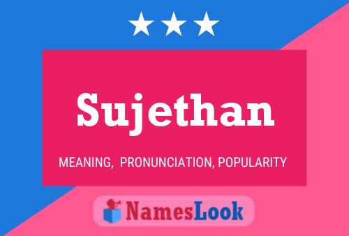 Sujethan Namensposter