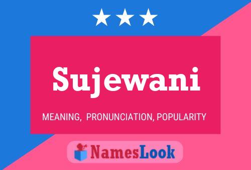 Sujewani Namensposter