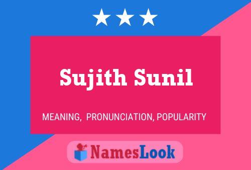 Sujith Sunil Namensposter