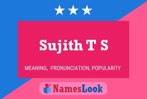 Sujith T S Namensposter