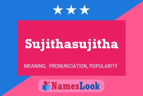 Sujithasujitha Namensposter