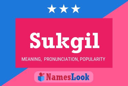 Sukgil Namensposter