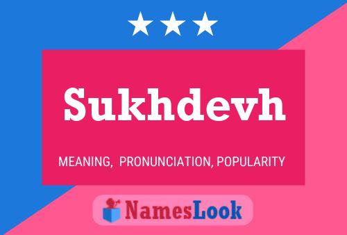 Sukhdevh Namensposter