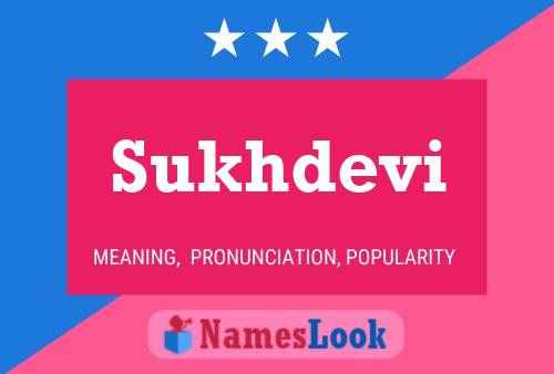 Sukhdevi Namensposter