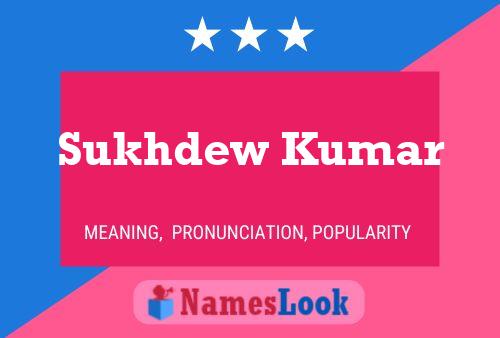 Sukhdew Kumar Namensposter