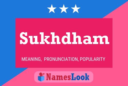 Sukhdham Namensposter