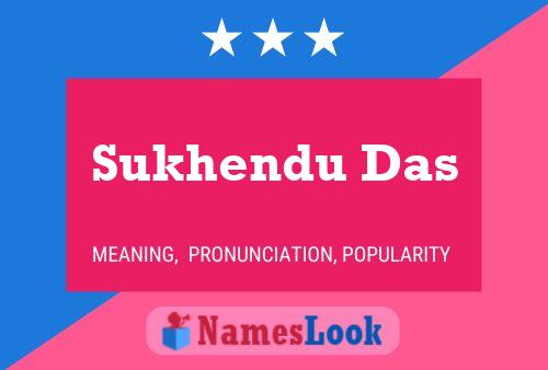 Sukhendu Das Namensposter