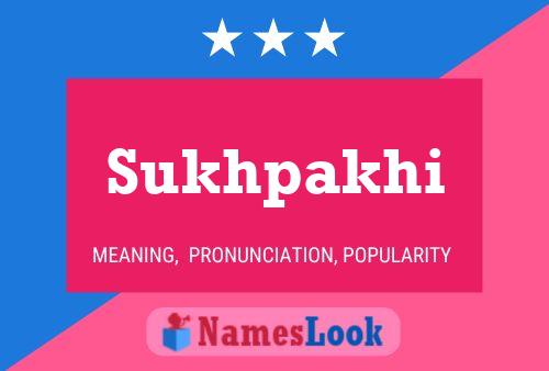 Sukhpakhi Namensposter