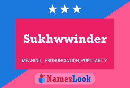 Sukhwwinder Namensposter