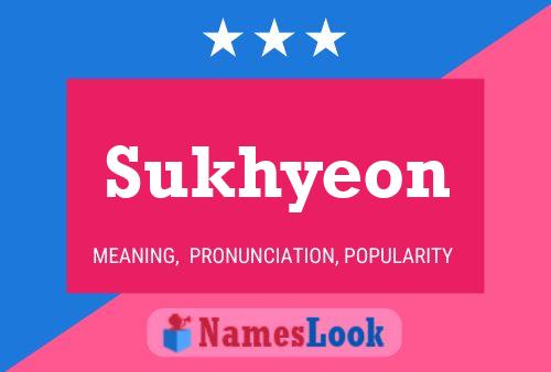 Sukhyeon Namensposter