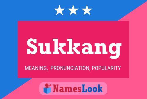 Sukkang Namensposter