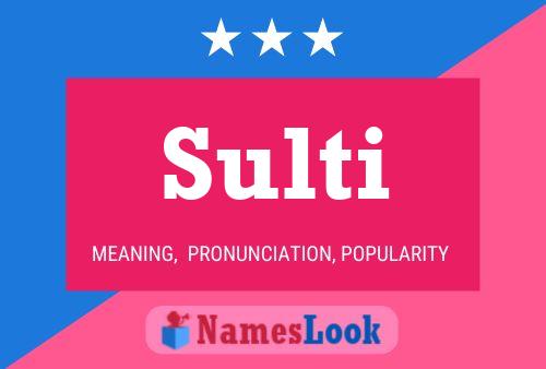 Sulti Namensposter