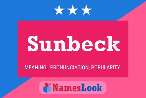 Sunbeck Namensposter