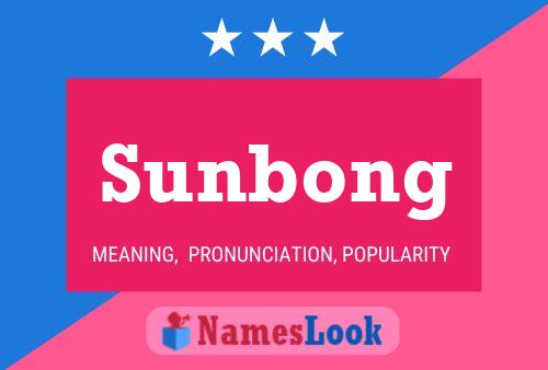 Sunbong Namensposter