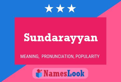 Sundarayyan Namensposter