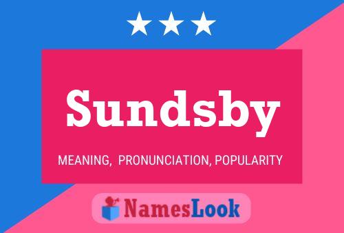 Sundsby Namensposter