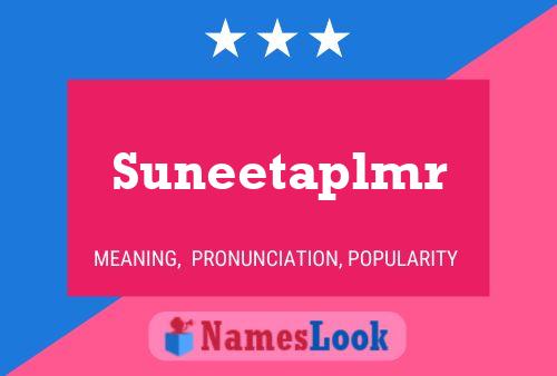 Suneetaplmr Namensposter