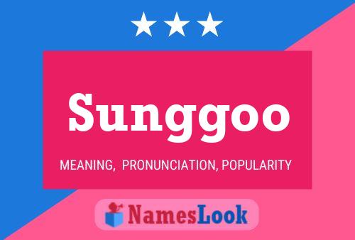 Sunggoo Namensposter