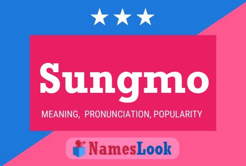 Sungmo Namensposter