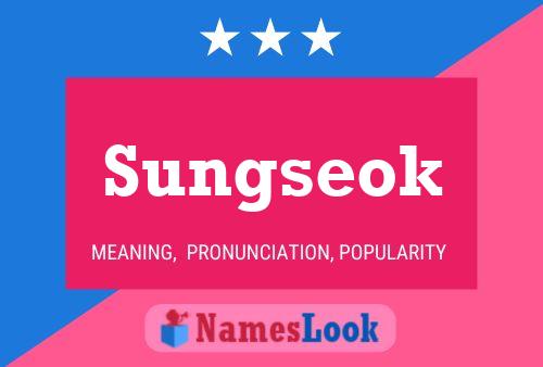 Sungseok Namensposter