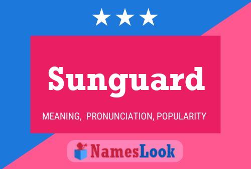 Sunguard Namensposter