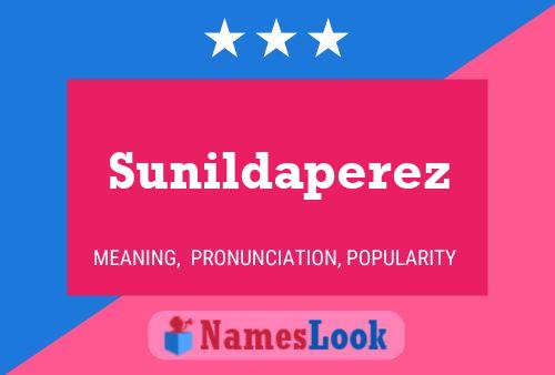 Sunildaperez Namensposter