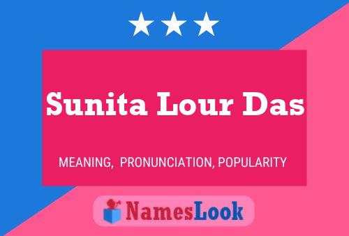 Sunita Lour Das Namensposter